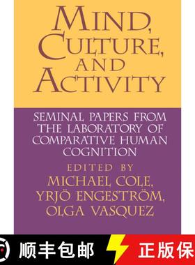 【3-4周达】Mind, Culture, and Activity: Seminal Papers from the Laboratory of Comparative Human Cogni... [9780521552387]
