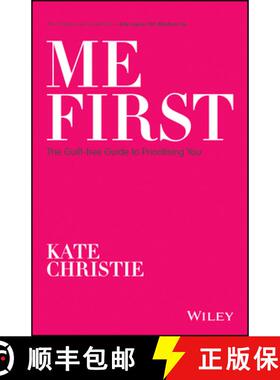 【3-4周达】Me First: The Guilt-Free Guide To Prioritising You [Wiley自助类] [9780730384007]