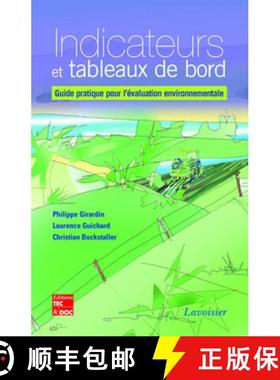 预订 Indicateurs et Tableaux de Bord: Guide Pratique pour l'Évaluation Environnementale [Indicators ... [9782743008079]