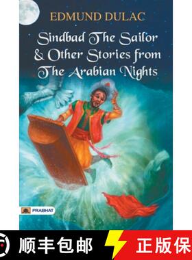预订 Sindbad the Sailor & Other Stories from the Arabian Nights [9789352661985]