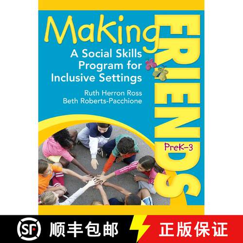 【3-4周达】Making Friends, Grades Prek-3: A Social Skills Program for Inclusive Settings [9781628737561]
