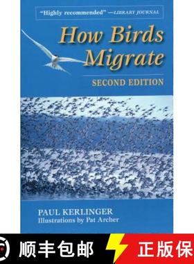 【3-4周达】How Birds Migrate [9780811732307]