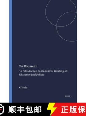 预订 On Rousseau: An Introduction to His Radical Thinking on Education and Politics [9789460913846]