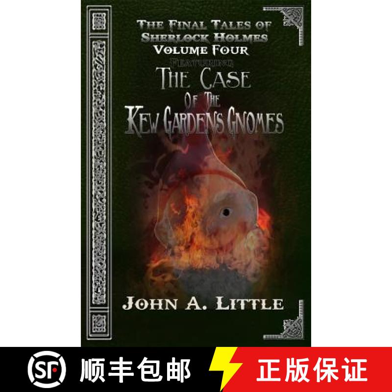 【2-3周达】The Final Tales Of Sherlock Holmes - Volume Four: The Kew Gardens Gnomes [9781787051478]