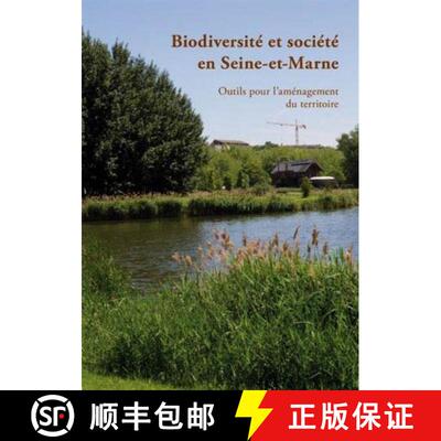预订 Biodiversité et Société en Seine-et-Marne [9782354040499]
