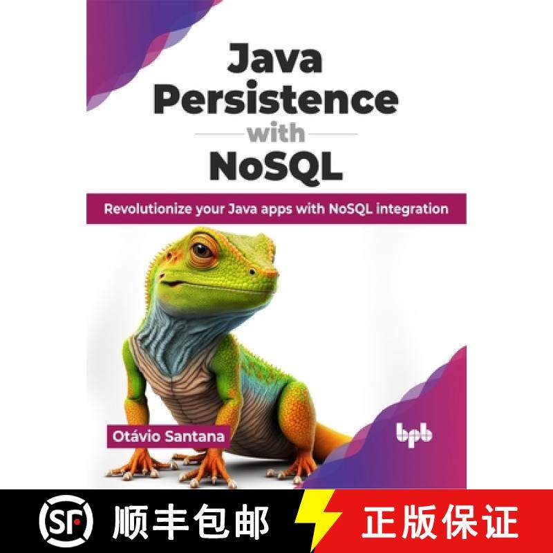 【3-4周达】Java Persistence with NoSQL: Revolutionize your Java apps with NoSQL integration (English ... [9789355516855]