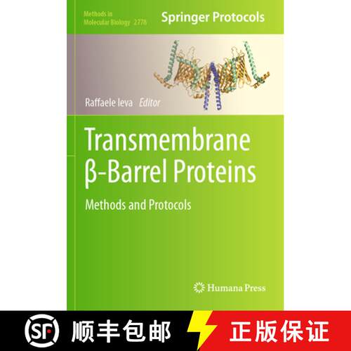 【3-4周达】Transmembrane β-Barrel Proteins: Methods and Protocols [9781071637364]