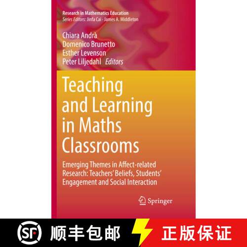【3-4周达】Teaching and Learning in Maths Classrooms : Emerging Themes in Affect-related Research: Te... [9783319841106]