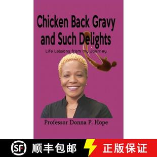 【3-4周达】Chicken Back Gravy and Such Delights: Life Lessons From My Journey [9789769622708]