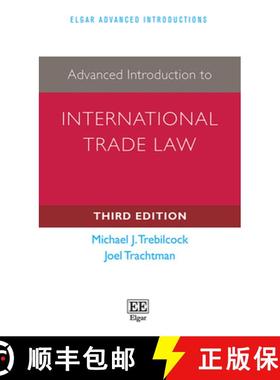 【3-4周达】Advanced Introduction to International Trade Law: Third Edition (Elgar Advanced Introducti... [9781035334018]