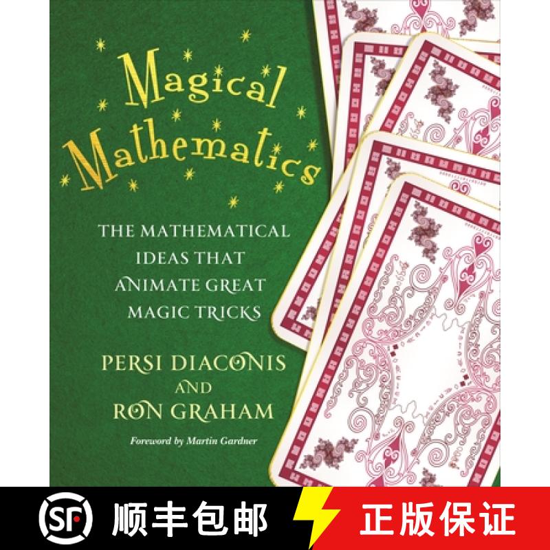 【3-4周达】神奇的数学 Magical Mathematics: The Mathematical Ideas That Animate Great Magic Tricks [9780691169774]