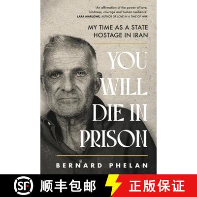 【3-4周达】You Will Die in Prison: A story of 'ferocious resilience' - Irish Examiner [9781804189061]