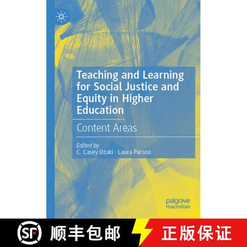 【3-4周达】Teaching and Learning for Social Justice and Equity in Higher Education : Content Areas [9783030699499]
