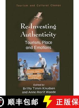 【3-4周达】Re-Investing Authenticity : Tourism, Place and Emotions [9781845411275]