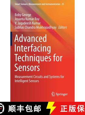 【3-4周达】Advanced Interfacing Techniques for Sensors : Measurement Circuits and Systems for Intelli... [9783319553689]