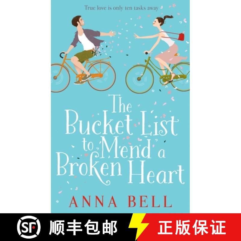 【3-4周达】Bucket List to Mend a Broken Heart: A laugh-out-loud feel-good romantic comedy [9781785760372]