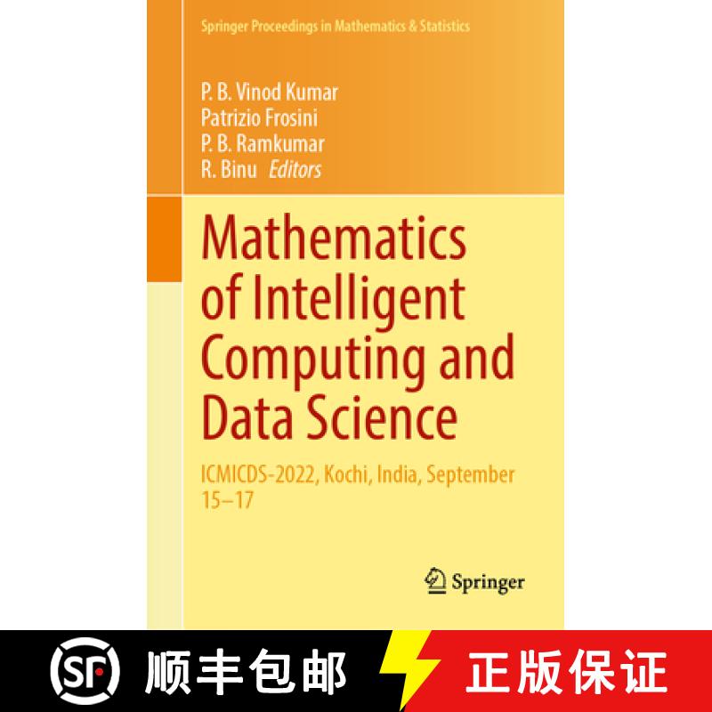 【3-4周达】Mathematics of Intelligent Computing and Data Science : ICMICDS-2022, Kochi, India, Septem... [9789819615049]