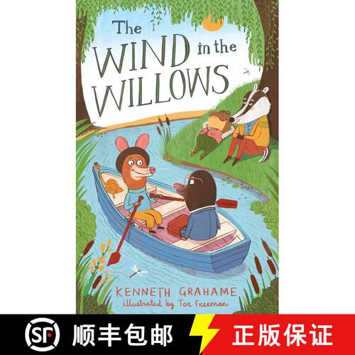 The Wind in the Willows: Illustrated by Tor Freeman [9781847496386]