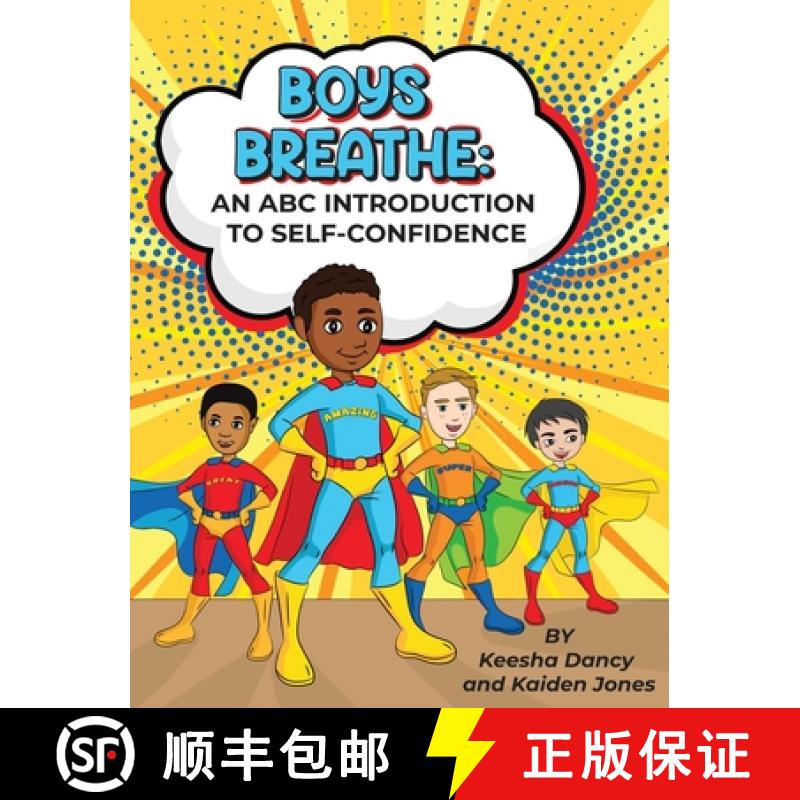 【2-3周达】Boys Breathe: An ABC Introduction to Self-Confidence [9781957102016]