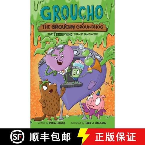 【3-4周达】精装 Groucho the Grouchy Groundhog (Volume 2): The Terrifying Turnip Takeover! Volume 2 [9798881605612]