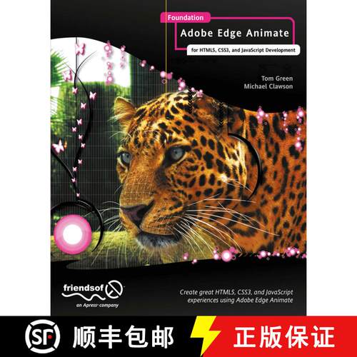 【3-4周达】Foundation Adobe Edge Animate : for HTML5, CSS3, and JavaScript Development (1st ed.) [9781430243502]