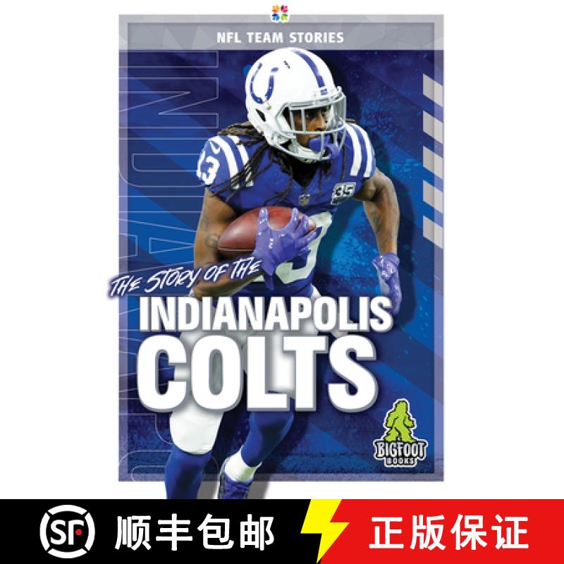 【2-3周达】The Story of the Indianapolis Colts [9781645192312]