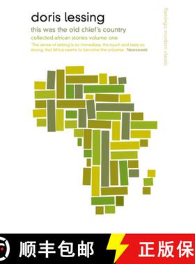 【3-4周达】This Was the Old Chief's Country: Collected African Stories Volume One [9780586091135]