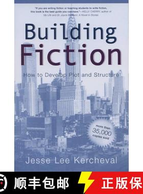 预订 Building Fiction: How to Develop Plot and Structure [9780299187248]