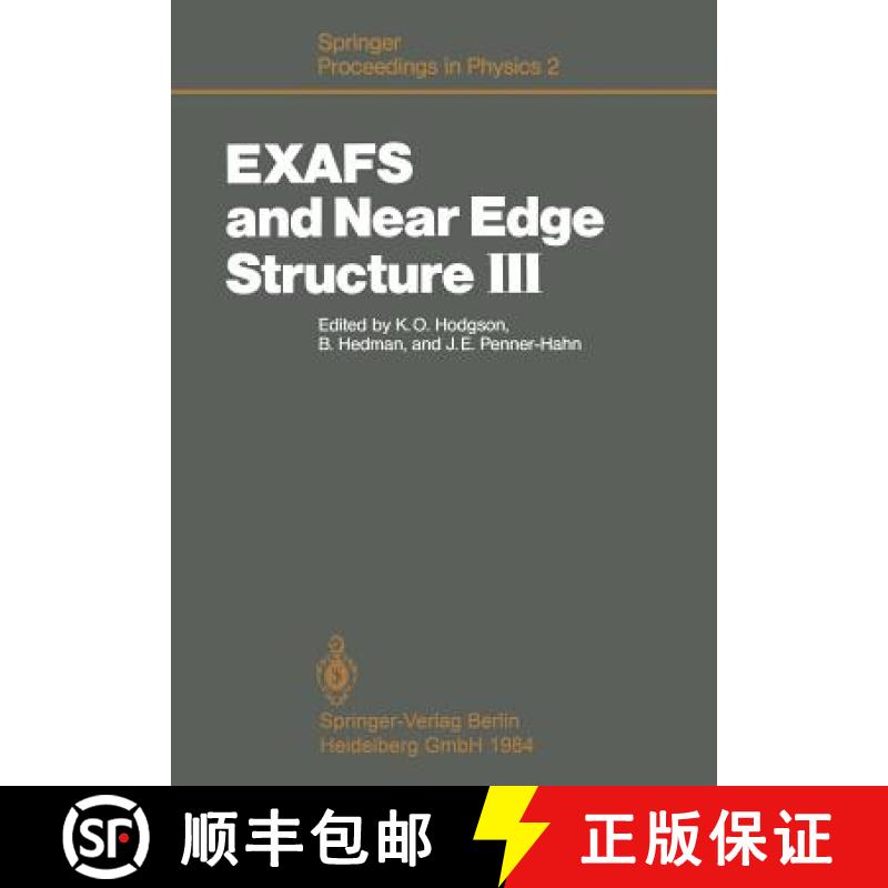 【3-4周达】EXAFS and Near Edge Structure III : Proceedings of an International Conference, Stanford, ... [9783642465246]