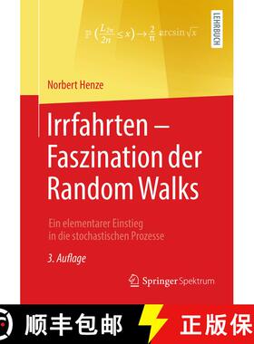 【3-4周达】Irrfahrten – Faszination der Random Walks: Ein elementarer Einstieg in die stochastischen... [9783658456085]
