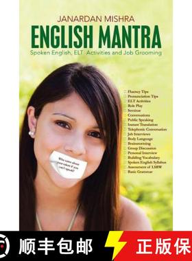 【3-4周达】English Mantra: Spoken English, ELT Activites and Job Grooming [9781482813449]