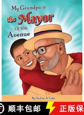 【3-4周达】My Grandpa is the Mayor of 10th Avenue [9781955202046]