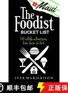 预订 The Maui Foodist Bucket List (2023 Edition - discontinued): Maui's 100+ Must-Try Restaurants, Br... [9780578580418]
