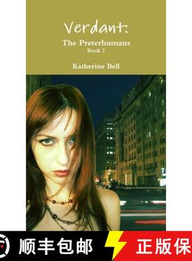 【3-4周达】Verdant: The Preterhumans Book 2 [9781458307439]