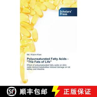 预订 Polyunsaturated Fatty Acids - The Fats of Life [9783639762044]