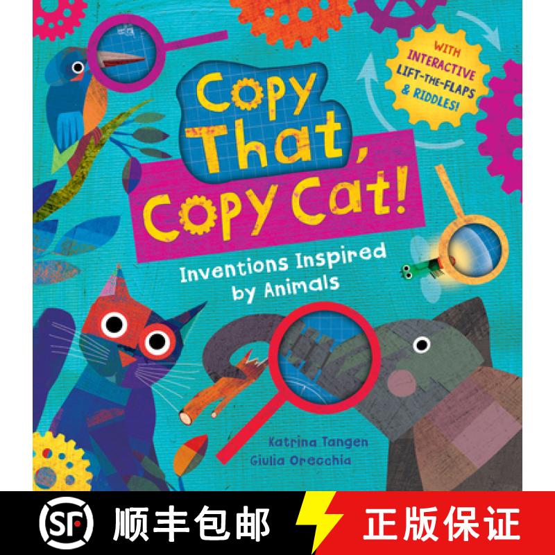 【3-4周达】Copy That, Copy Cat!: Inventions Inspired by Animals [9781646869992]