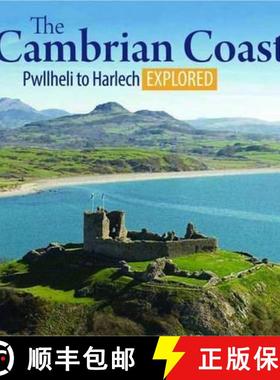 【3-4周达】Compact Wales: The Cambrian Coast - Pwllheli to Harlech Explored: - Compact Wales: The Cam... [9781845242442]