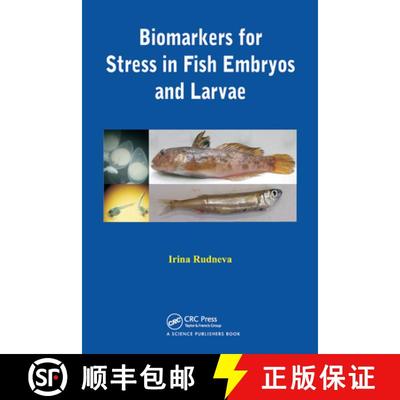 【4周达】Biomarkers for Stress in Fish Embryos and Larvae [9780367452186]