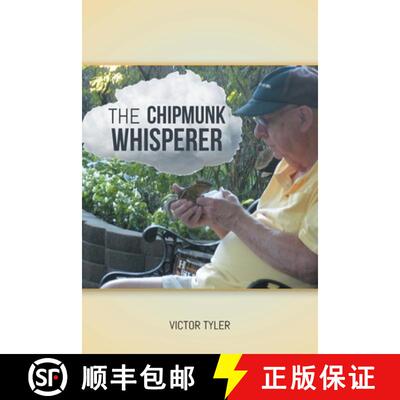 【3-4周达】The Chipmunk Whisperer [9798886442434]