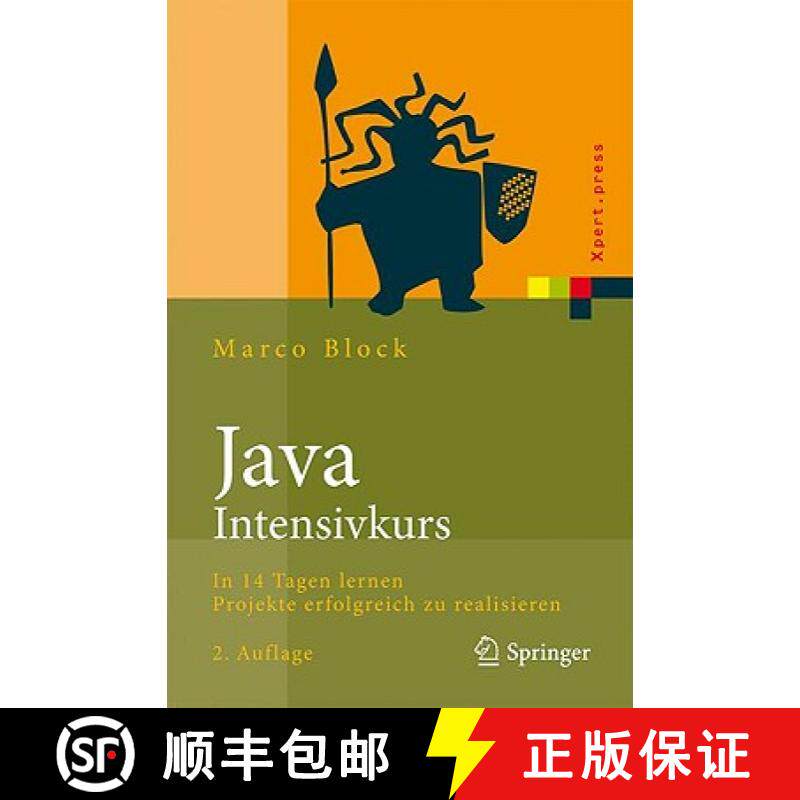 【3-4周达】Java-Intensivkurs : In 14 Tagen lernen Projekte erfolgreich zu realisieren [9783642039546]