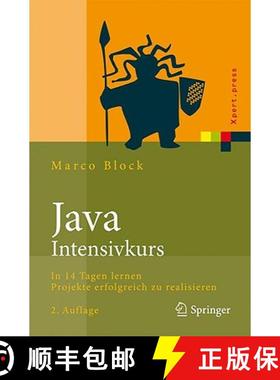 【3-4周达】Java-Intensivkurs : In 14 Tagen lernen Projekte erfolgreich zu realisieren [9783642039546]