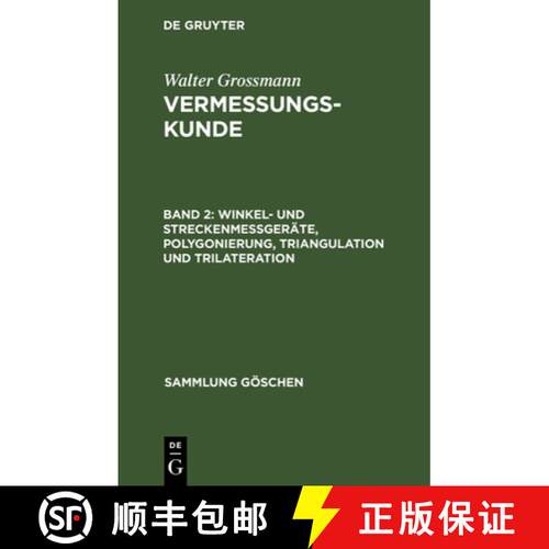 【3-4周达】精装 Winkel- und Streckenmessgerate, Polygonierung, Triangulation und Trilateration [9783111008929]
