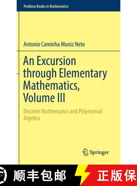 【3-4周达】An Excursion through Elementary Mathematics, Volume III : Discrete Mathematics and Polynom... [9783319779768]