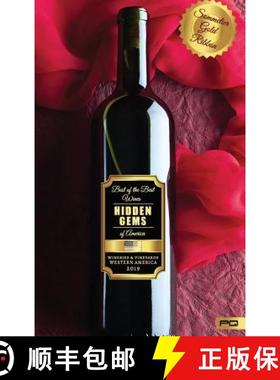 【3-4周达】Hidden Gems of America: Wineries & Vineyards - Western America 2019 [9788409112845]