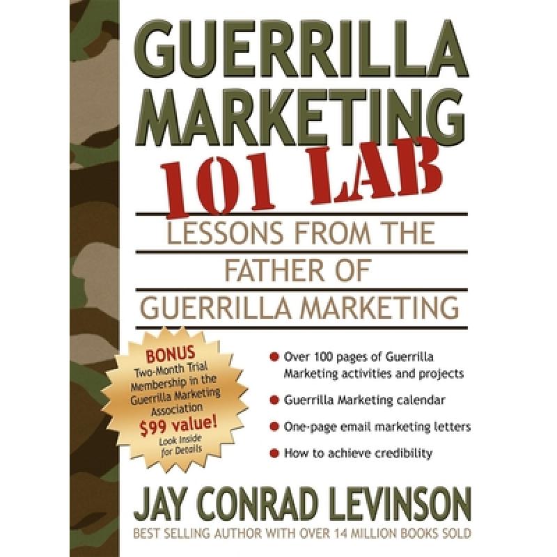 【4周达】Guerrilla Marketing 101 Lab: Lessons from the Father of Guerrilla Marketing[9781933596181]-封面