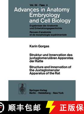 【3-4周达】Struktur Und Innervation Des Juxtaglomerulären Apparates Der Ratte / Structure and Innerv... [9783540086154]