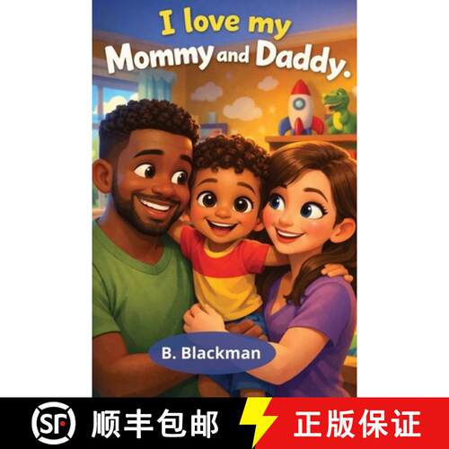 【3-4周达】I Love My Mommy and My Daddy [9781970947120]