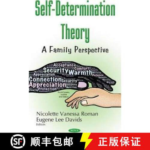 【3-4周达】精装 Self-Determination Theory: A Family Perspective  *Editor to see the final proof [9781634855020]