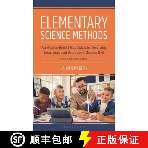 【3-4周达】精装 Elementary Science Methods: An Assets-Based Approach to Teaching, Learning, and Advoc... [9798216275664]