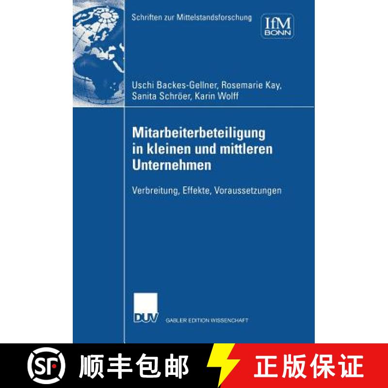 【3-4周达】Mitarbeiterbeteiligung in kleinen und mittleren Unternehmen : Verbreitung, Effekte, Voraus... [9783824476398]